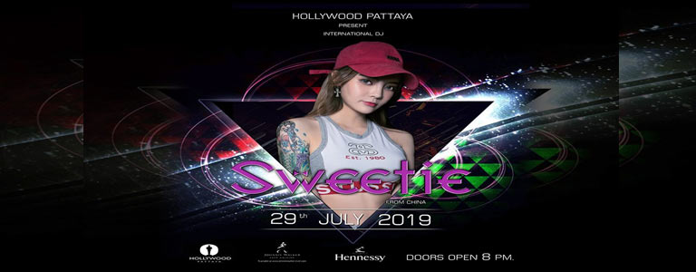 Hollywood Pattaya present Dj Sweetie 