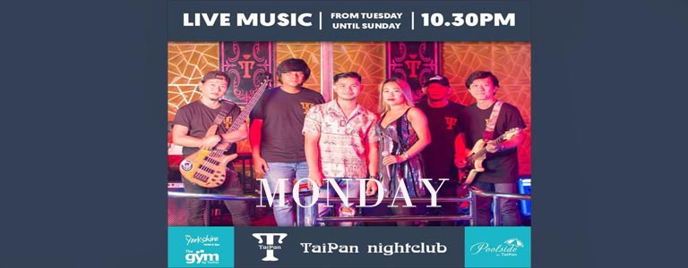 LIVE MUSIC with the TaiPan Resident Band