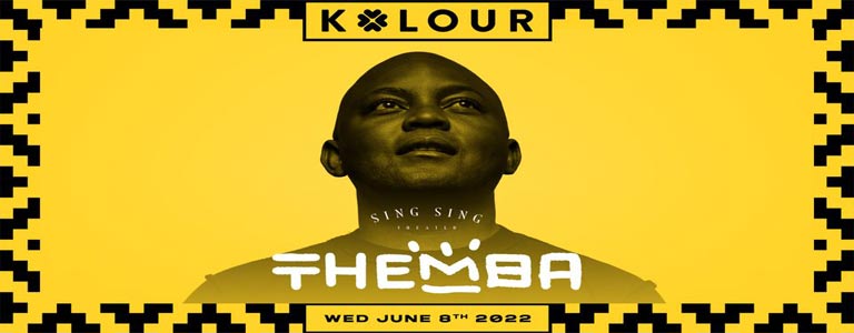 Kolour Presents THEMBA at Sing Sing 