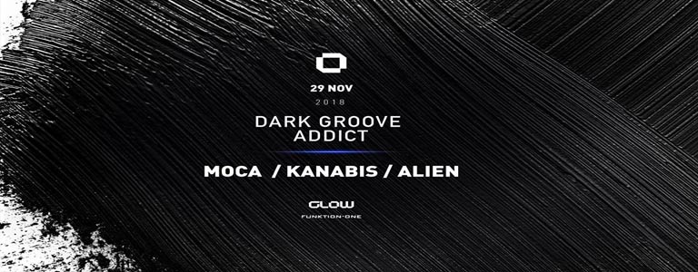 GLOW Thursday w/ Dark Groove Addict