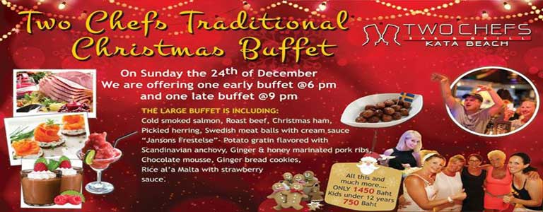 Traditional Christmas Buffet at Two Chefs Bar & Grill, Karon Beach Phuket 