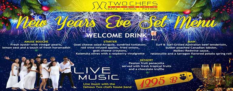 New Year Celebrations at Two Chefs Bar & Grill, Karon Beach Phuket 