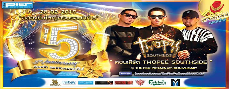 Pier Pattaya Presents "Twopee Southside"