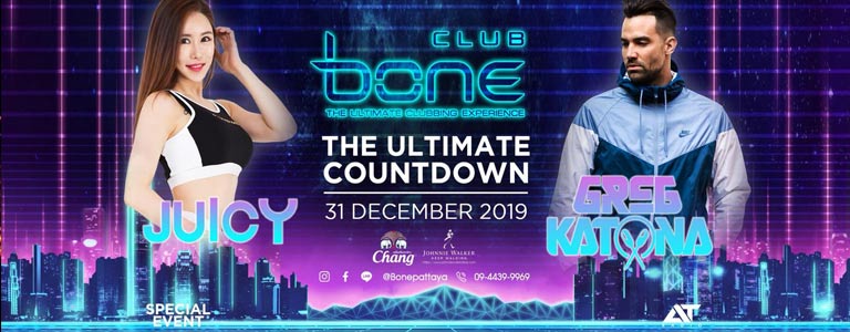 BONE Pattaya Presents The Ultimate Countdown