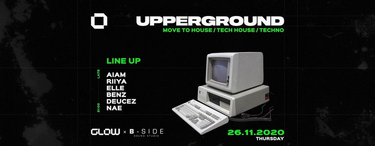 GLOW present "UPPERGROUND"