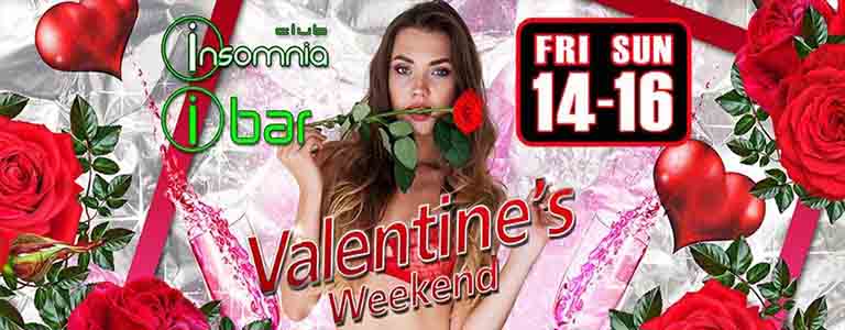 Club Insomnia & Ibar pres, Valentine's Weekend