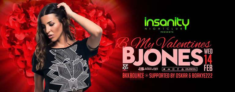 B My Valentines with B Jones at Insanity Nightclub Bangkok