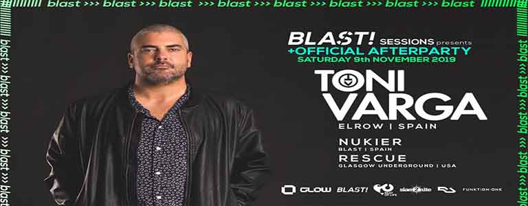Glow x Blast Sessions pres Toni Varga