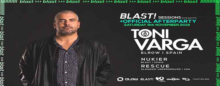 Glow x Blast Sessions pres Toni Varga