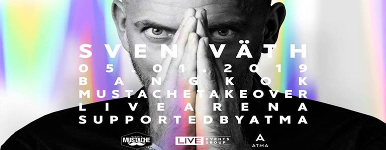 Mustache Takeover Feat. SVEN VATH at Live Arena Supported by ATMA