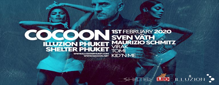 Cocoon Phuket w/ Sven Väth, Maurizio Schmitz and many more