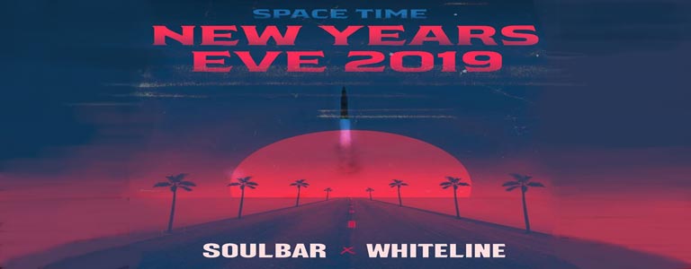 Space Time x Soulbar x Whiteline present: NYE 2019