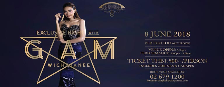 Exclusive Night with Gam Wichayanee at Vertigo Too