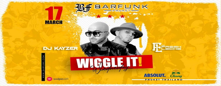 WIGGLE IT! Wednesday at Barfunk Phuket