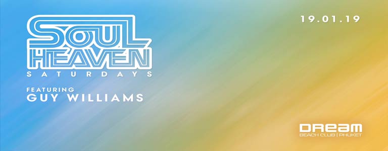 Dream Beach Club presents Soul Heaven Saturdays with Guy Williams