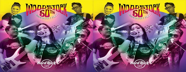 Woodstock 50th Anniversary Party at Hard Rock Cafe Phuket
