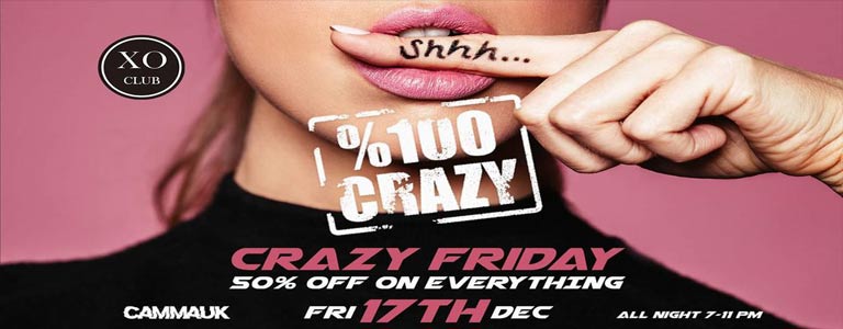 Crazy Friday at XO Club Phuket