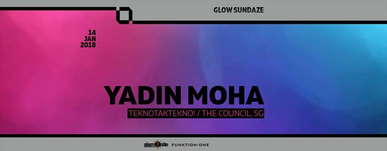 GLOW SunDaze w/ Yadin Moha