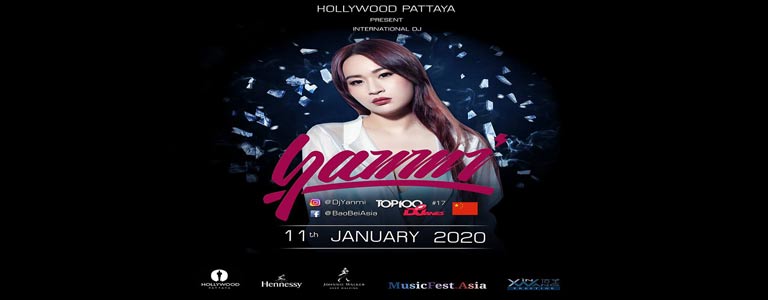 Hollywood Pattaya present Dj Yanmi