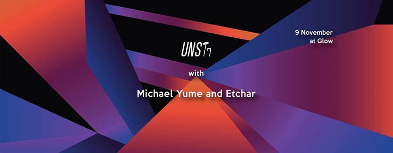 Unstๆ with Michael Yumé & Etchar