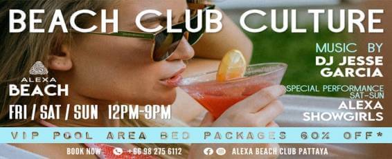 BEACH CLUB CULTURE | Alexa Beach Club Pattaya