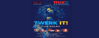 Mixx Pattaya Pres. Twerk It Tuesday