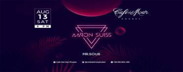 Café Del Mar pres. AARON SUISS & MR.SOUR