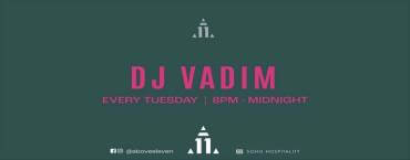 DJ Vadim at Above Eleven