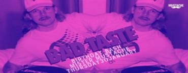 Bd Bash Mister Mustache - Bad Taste Edition