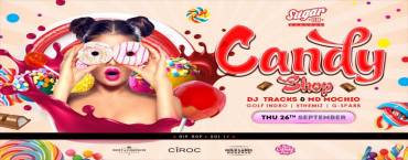 Sugar Club Presents: The Candy Shop with DJ Tracks