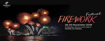 Firework Festival 2019 at Holiday Inn Pattaya