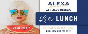 Let's Lunch | Alexa Beach Club Pattaya