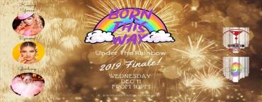 Born This Way - Under The Rainbow at Revolucion