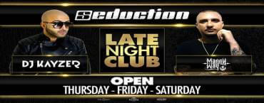 Seduction Opening Weekend