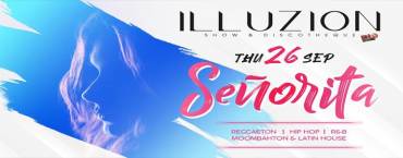 Señorita at Illuzion