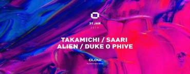 GLOW Thursday w/ Takamichi / Saari / Alien / Duke o Phive