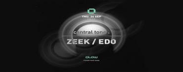 Central tone w/ Zeek & Edo at GLOW
