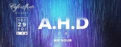 A.H.D ( UK ) Hosted by Café Del Mar Phuket 