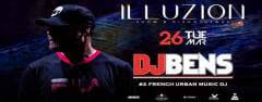 DJ Bens at Illuzion