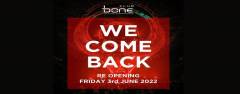 BONE pres. Reopening Party