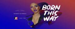 Born This Way (Premiere) at Sing Sing Theater