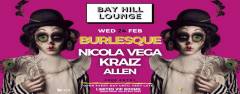 BURLESQUE w/ NICOLA VEGA-KRAIZ-ALLEN