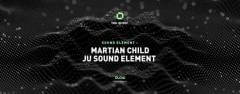Sound Element pres. Martian Child & Ju