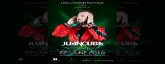 Hollywood Pattaya present JUAN CUBA