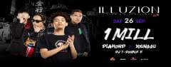1MILL with Diamond, Younggu & DJ T-Double E at Illuzion