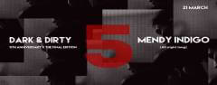 5 Years Dark & Dirty - The Final Edition