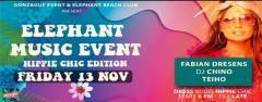 ELEPHANT MUSIC EVENT "HIPPIE CHIC EDITION"