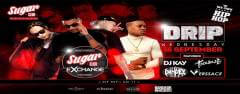 Sugar Club Exchange Drip Wednesday