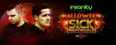 Sick Individuals at Insanity Nightclub