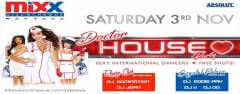 MiXX Doctor House Party